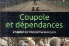 “Coupoles et dépendances”, Daniel Garcia enquête sur l’Académie française