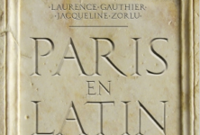 [Chronique] « Paris en latin » de Laurence Gauthier et Jacqueline Zorlu