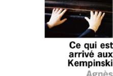 “Ce qui est arrivé aux Kempinski”, un recueil de nouvelles troublant signé Agnès Desarthe
