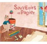 [Chronique] “Souvenirs de Papier” de Baptistine Mesange et Jessica Lisse