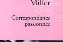 Henry Miller et Anaïs Nin : la création par-delà la blessure brûlante du sexe