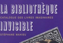 « La Bibliothèque invisible » de Stéphane Mahieu
