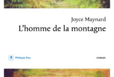 [Critique] L’Homme de la montagne : le regard tendre et lucide de Joyce Maynard sur l’adolescence
