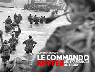 « Le Commando Kieffer, les 177 français du D-Day » par Jean-Marc Tanguy
