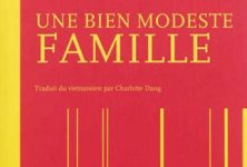 [Chronique] “Une famille bien modeste”: Da Ngân nous livre en poésie son témoignage de femme écrivain sur le Vietnam