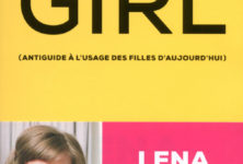 « Not That Kind of Girl » de Lena Dunham : un anti-guide à l’usage des filles… qui passe un peu à côté