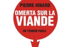Pierre Hinard : « Omerta sur la viande »