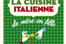 “La cuisine italienne de mère en fille”: la transmission gourmande des traditions