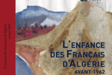“L’enfance des Français d’Algérie avant 1962”, textes inédits recueillis par Leïla Sebbar