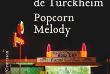 “Popcorn Melody”, Emilie de Turckheim peint joyeusement la fin d’un monde