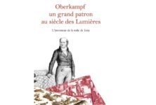 Oberkampf ou la naissance de l’industrie capitaliste textile française
