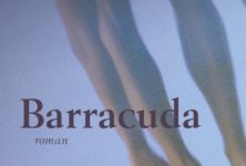 “Barracuda” de Christos Tsiolkas chez Belfond, un touchant roman de rédemption