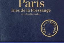 « Mon Paris » : le carnet d’adresses d’Inès de la Fressange est intarissable