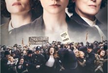 [Critique] « Les Suffragettes » : film de lutte sur l’âpre combat des militantes féministes anglaises