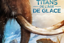 « Titans de l’Age de glace » : grand spectacle à La Géode