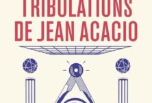 Les Tribulations de Jean Acacio de Jacques Ravenne.