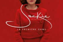 Gagnez 5×2 places pour le film Jackie avec Natalie Portman en salles le 1er février +5 livres « Jackie, les 4 jours qui ont changé sa vie » de Maud Guillaumin