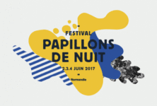 Le festival Papillons de Nuit prend son envol le 2 juin