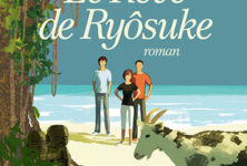 « Le Rêve de Ryôsuke », Durian Sukegawa : une quête de soi au bout du monde