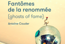 « Fantômes de la renommée », la mécanique du rock d’Antoine Couder