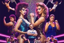 « GLOW » sur Netflix, les reines de l’arène