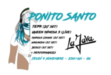 Gagnez 2×1 place pour la Ponito Santo – La Java (9 nov.)