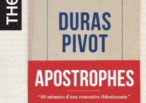 Avignon OFF 2018 : « Duras – Pivot / Apostrophes », la passion des mots mise en scène