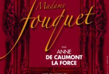 Avignon Off : « Madame Fouquet », qu’il est dur d’être Cassandre…