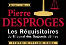 Pierre Desproges, « Les réquisitoires du Tribunal des flagrants délires » : les grandes heures de Pierre Desproges à Radio France