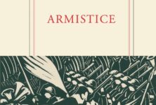 « Armistice », une trentaine d’écrivains pour commémorer la « paix » de 1918