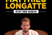 Matthieu Longatte dresse l’État des Gueux