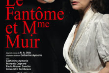 Avignon Off : envoûtant « Le Fantôme et Mrs Muir » de R.A. Dick à l’Espace Roseau