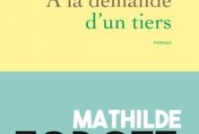 « A la demande d’un tiers »: Mathilde Forget médite sur la folie