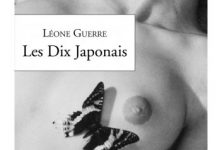 “Les dix Japonais” : fantasmes d’une jeune femme libre débarquée à Marseille