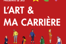 L’Art et Ma Carrière, le jeu de société féministe d’Olivia Hernaïz arrive chez vous !