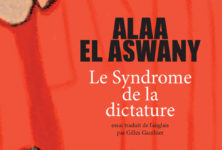 Alaa El Aswany, Le syndrome de la dictature