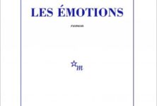 “Les Émotions”, le dernier roman de Jean-Philippe Toussaint nous laisse de marbre