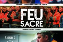 « Le Feu sacré », d’Eric Guéret : un très beau film sur les combats ouvriers