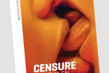 « Censure & cinéma en France » sous la direction de Christophe Triollet : Couvrez ce sein, que je ne saurais voir