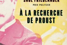 « A la recherche de Proust », ou les ambiguïtés de Marcel