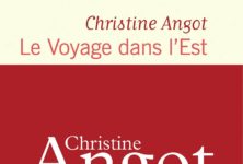 Le prix Médicis remis à Christine Angot pour Le Voyage dans l’Est