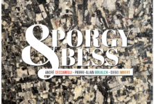 Porgy & Bess revisité par André Ceccarelli, Pierre-Alain Goualch et Diego Imbert