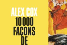 “10 000 façons de mourir” d’Alex Cox :  Et pour quelques westerns italiens de plus