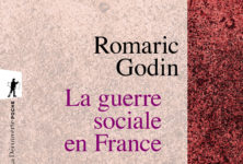 “La guerre sociale en France”, voyage au pays du néolibéralisme
