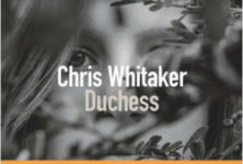 Duchess – un roman noir et intense signé Chris Whitaker
