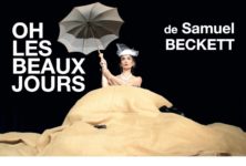 Avignon OFF : Samuel Beckett revient dans “Oh les beaux jours”