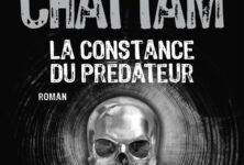« La Constance du prédateur » de Maxime Chattam : La constance du polar français