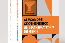 « Récoltes et Semailles » d’Alexandre Grothendieck : Labyrinthes mathématiques