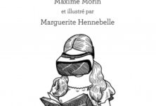 « Dictionnaire de la vie postmoderne » de Maxime Morin et Marguerite Hennebelle : Quoi de plus décevant (et hilarant) que la modernité ?
