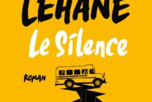 « Le Silence » de Dennis Lehane : En banlieue, personne ne vous entend crier